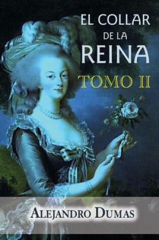 Cover of El collar de la reina (tomo 2)