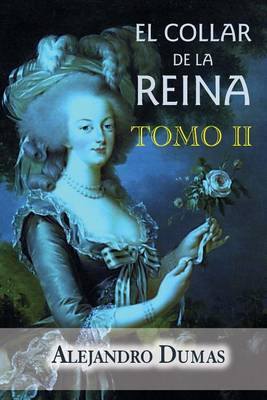 Book cover for El collar de la reina (tomo 2)