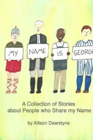 Cover of My Name is George