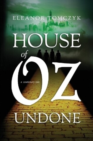 Cover of House of Oz Undone