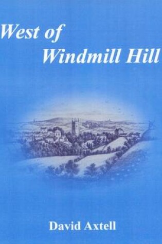 Cover of West of Windmill Hill