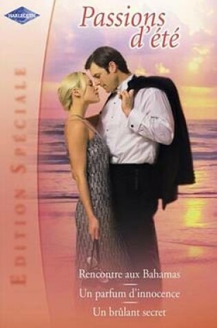 Cover of Passions D'Ete (Harlequin Edition Speciale)