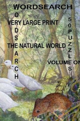 Cover of Word Search - Very Large Print - The Natural World