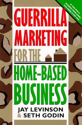 Book cover for Guerrilla Marketing for Home-Based Businesses