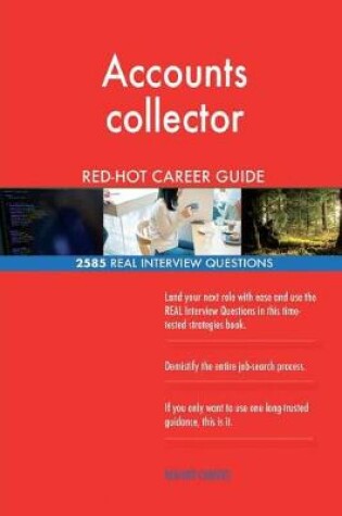 Cover of Accounts collector RED-HOT Career Guide; 2585 REAL Interview Questions