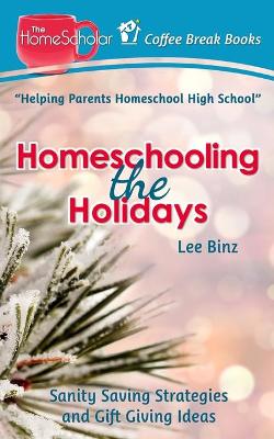 Book cover for Homeschooling the Holidays