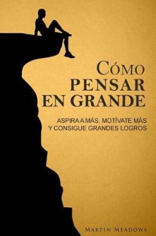 Cover of Como pensar en grande