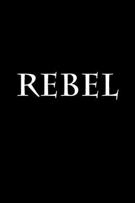 Book cover for Rebel