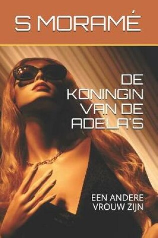 Cover of de Koningin Van de Adela's