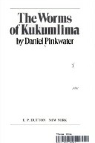 Cover of The Worms of Kukumlima