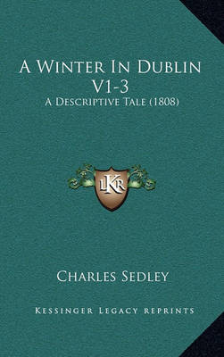 Book cover for A Winter in Dublin V1-3