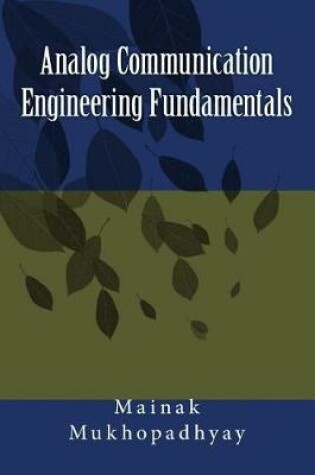 Cover of Analog Communication Engineering Fundamentals