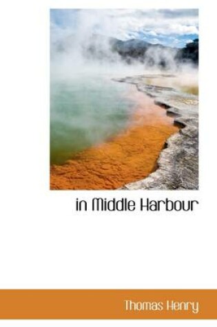 Cover of In Middle Harbour