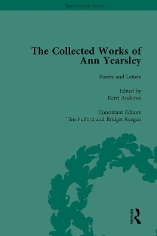 Cover of The Collected Works of Ann Yearsley Vol 1