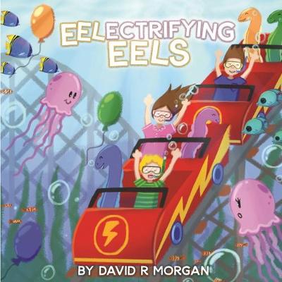 Book cover for Eel-ectrifying Eels