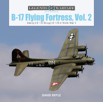 Book cover for B-17 Flying Fortress, Vol. 2: Boeing's B-17E through B-17H in World War II