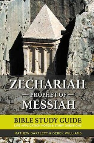 Cover of Zechariah: The Prophet of Messiah