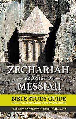 Cover of Zechariah: The Prophet of Messiah