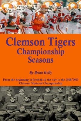 Book cover for Clemson Tigers Championship Seasons