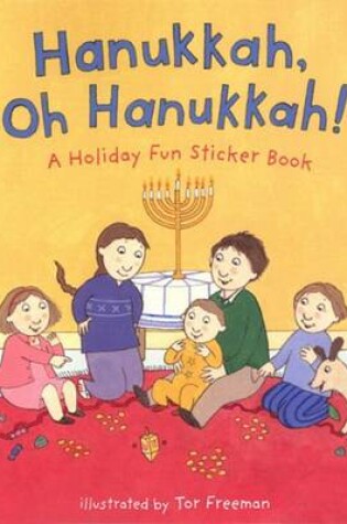 Cover of Hanukkah, Oh Hanukkah