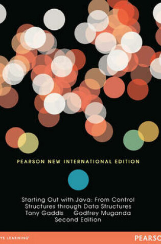 Cover of Starting Out with Java: Pearson New International Edition