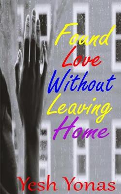 Book cover for Found Love Without Leaving Home