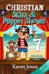Book cover for Christian Skits & Puppet Shows 7