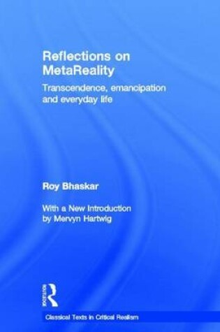 Cover of Reflections on Metareality: Transcendence, Emancipation and Everyday Life