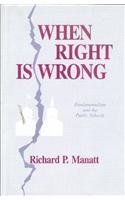 Cover of When Right is Wrong