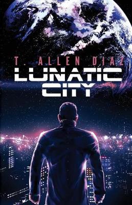 Book cover for Lunatic City