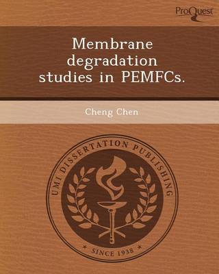 Book cover for Membrane Degradation Studies in Pemfcs