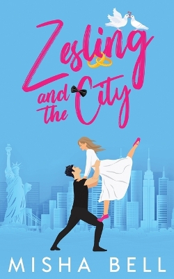 Book cover for Zesling and the city