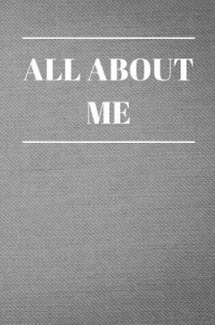 Cover of All About Me