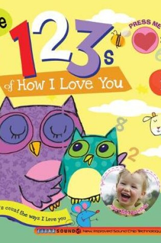 Cover of The 123s of How I Love You