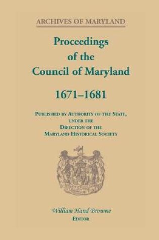 Cover of Proceedings of the Council of Maryland, 1671-1681