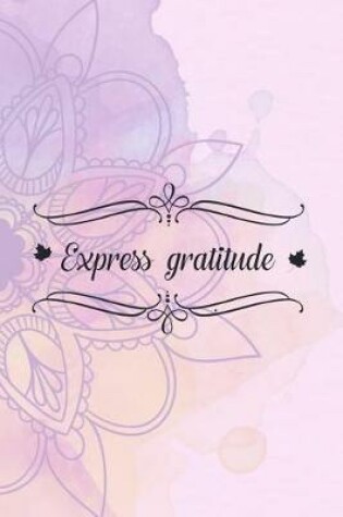 Cover of Express Gratitude