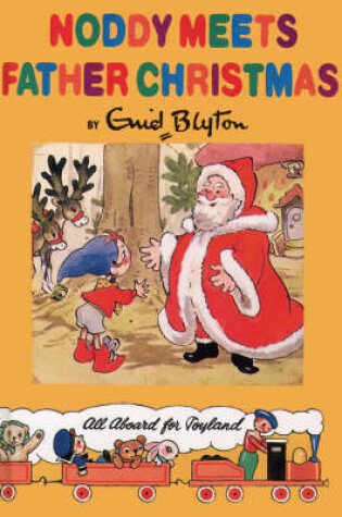 Cover of Noddy Meets Father Christmas