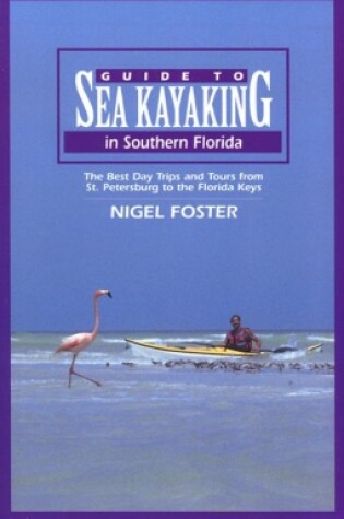 Cover of Guide to Sea Kayaking in Southern Florida