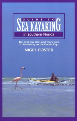 Cover of Guide to Sea Kayaking in Southern Florida