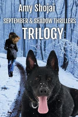 Book cover for September and Shadow Thrillers Trilogy