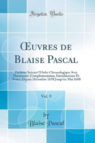 Cover of Oeuvres de Blaise Pascal, Vol. 9