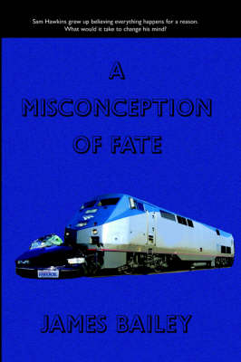 Book cover for A Misconception of Fate