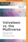 Book cover for Velveteen vs. the Multiverse