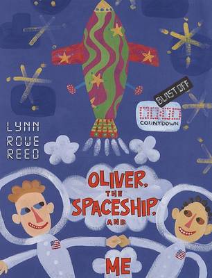 Book cover for Oliver, the Spaceship and Me