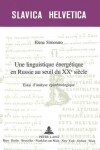 Book cover for Une Linguistique Energetique En Russie Au Seuil Du XX E Siecle