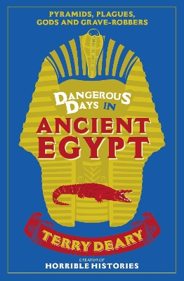 Book cover for Dangerous Days in Ancient Egypt