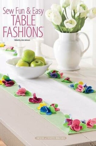 Cover of Sew Fun & Easy Table Fashions