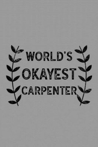 Cover of World's Okayest Carpenter