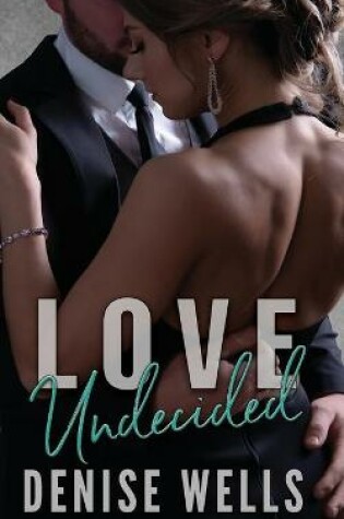 Cover of Love Undecided