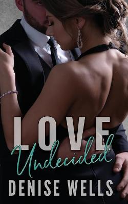 Cover of Love Undecided